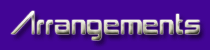 Arrangements